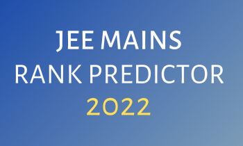 JEE Mains 2022 Rank Predictor