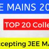 Top 20 Engineering Colleges Giving Admission Through JEE Mains 2022