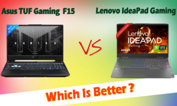 ASUS TUF Gaming F15 vs Lenovo IdeaPad Gaming 3